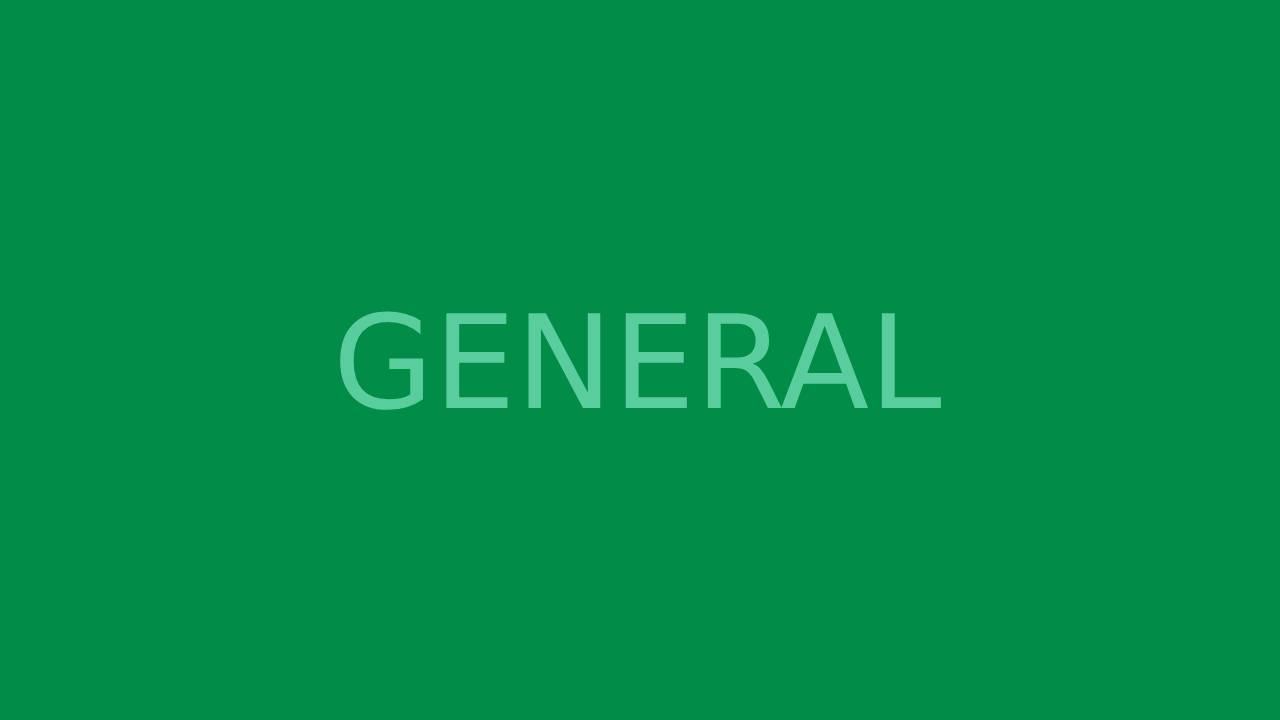 GENERAL